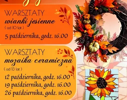 Bezpłatne warsztaty rękodzielnicze w Rudniku nad Sanem – jesienna mozaika i wianki
