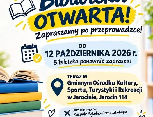 Gminna Biblioteka Publiczna w Jarocinie wznawia działalność po przeprowadzce