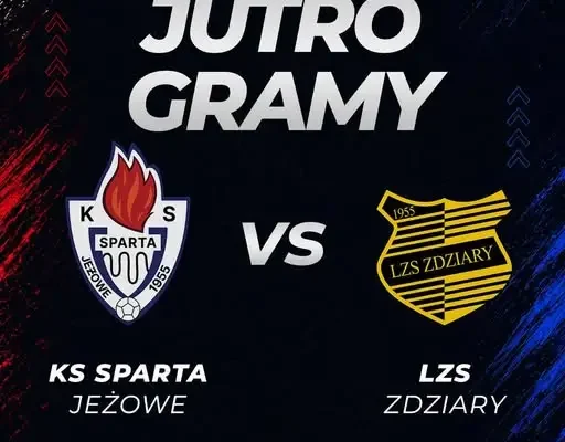 Sparta Jeżowe zagra z LZS Zdziary w 11. kolejce klasy okręgowej
