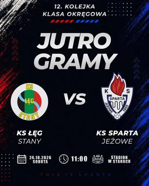 KS Łęg Stany zagra ze Spartą Jeżowe w 12. kolejce klasy okręgowej