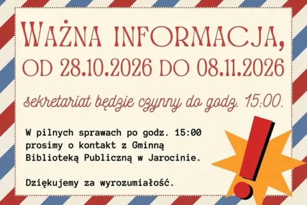 Sekretariat w Jarocinie krócej czynny – sprawdź godziny 28.10–08.11.2026